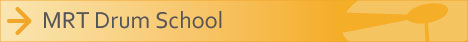 MRT Drum School/MRT ドラムスクール